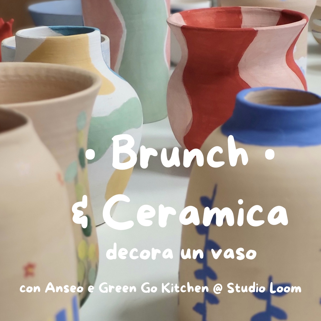 Brunch & Ceramica workshop - Anseo scultura, ceramica & design